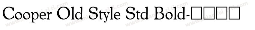 Cooper Old Style Std Bold字体转换